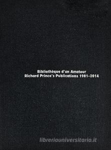 Bibliotèque dun amateur. Richard Princes publications (1981-2014).pdf