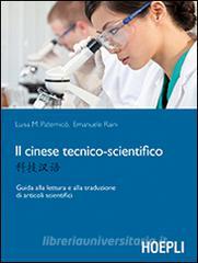 Il cinese tecnico-scientifico. Guida alla lettura e traduzione di articoli scientifici.pdf