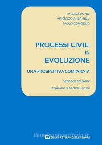 Processi civili in evoluzione. Una prospettiva comparata.pdf