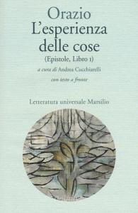L esperienza delle cose (Epistole, Libro I). Testo latino a fronte.pdf