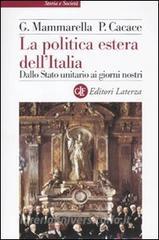 La politica estera dellItalia. Dallo Stato unitario ai giorni nostri.pdf