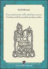 Il pre-patriarcato nella mitologia sumera. Una lettura simbolica secondo la psicologia analitica.pdf