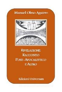 Rivelazione: racconto post-apocalittico e altro.pdf