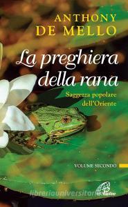 La preghiera della rana. Saggezza popolare dellOriente vol.2.pdf