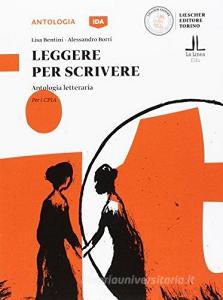 Leggere per scrivere. Antologia letteraria. Per i CPIA retedem.it Image