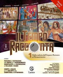 Il tempo racconta. Con Tavole illustrate e Mi preparo per linterrogazione. Con Antiche civiltà, Cittadinanza e Costituzione e Quaderno delle competenze online. Per la vol.1.pdf