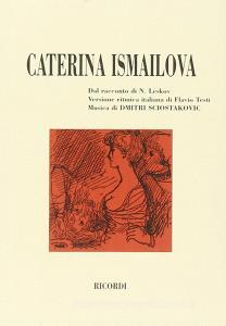 Caterina Ismailova. Opera in 4 atti e 9 quadri, dal racconto di N. Leskov.pdf