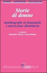 Storie di donne. Autobiografie al femminile e narrazione identitaria.pdf