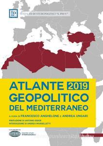 Atlante geopolitico del Mediterraneo 2019.pdf