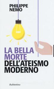 La bella morte dellateismo moderno.pdf
