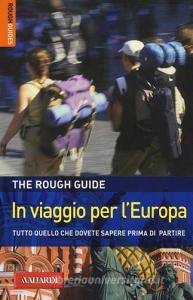 In viaggio per lEuropa. Tutto quello che dovete sapere prima di partire.pdf