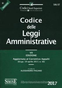 Codice delle leggi amministrative. Aggiornato al correttivo appalti (D.Lgs. 19 aprile 2017, n. 56).pdf