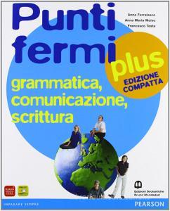 Punti fermi plus. Ediz. compatta. Per le Scuole superiori vol.1.pdf