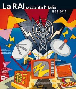 La RAI racconta lItalia 1924-2014.pdf