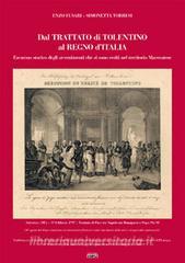 Dal trattato di Tolentino al Regno dItalia. Vicende storiche del territorio maceratese.pdf