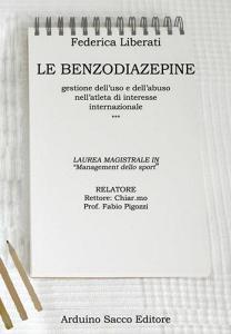 Le benzodiazepine. Gestione delluso e dellabuso nellatleta di interesse internazionale.pdf