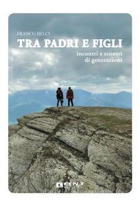 Tra padri e figli. Incontri e scontri di generazioni.pdf