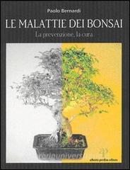Le malattie dei bonsai. Prevenzione e cura.pdf
