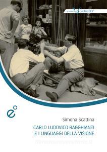 Carlo Ludovico Ragghianti e i linguaggi della visione.pdf