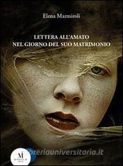 Lettera allamato nel giorno del suo matrimonio.pdf