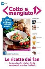 Cotto e mangiato. Le ricette dei fan.pdf