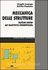 Meccanica delle strutture. Sistemi rigidi ad elasticità concentrata.pdf