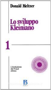Lo sviluppo kleiniano vol.1.pdf
