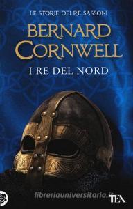 I re del nord. Le storie dei re sassoni vol.3.pdf