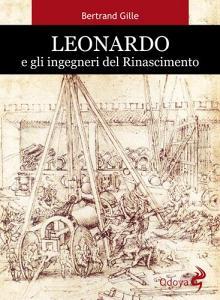 Leonardo e gli ingegneri del Rinascimento.pdf