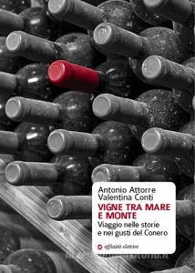 Vigne tra mare e monte. Viaggio nelle storie e nei gusti del Conero.pdf