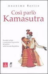 Così parlò kamasutra. Scandali verbali e contorsioni linguistiche dei politici nella seconda Repubblica.pdf