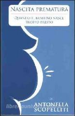 Nascita prematura. Quando il bambino nasce troppo presto.pdf