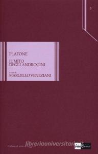 Il mito degli androgini. Testo greco a fronte.pdf