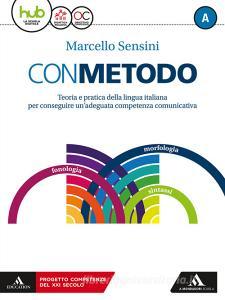 Con metodo. Per le Scuole superiori. Con e-book. Con espansione online. Con 2 libri: Scrittura-Vademecum.pdf