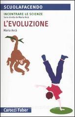 L evoluzione. Incontrare le scienze.pdf