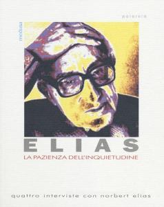 La pazienza dellinquietudine. Quattro interviste con Norbert Elias.pdf