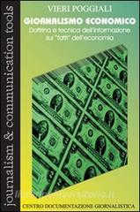Giornalismo economico. Dottrina e tecnica dellinformazione sui «Fatti» delleconomia.pdf