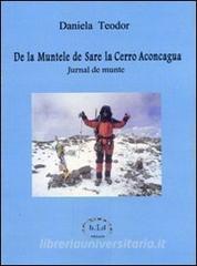 De la muntele de sare la cerro aconcagua. Jurnal de munte.pdf