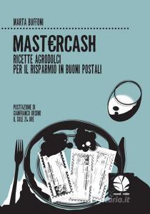 Ebook Mastercash di Marta Buffoni edito da Round Robin Editrice