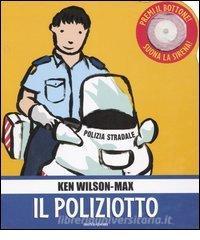Il poliziotto. Libro pop-up