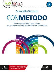 Ebook Con metodo     m b  + cont digit di Marcello Sensini edito da A. Mondadori Scuola