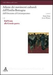 Atlante dei movimenti culturali dellEmilia-Romagna. DallOttocento al contemporaneo vol.1.pdf