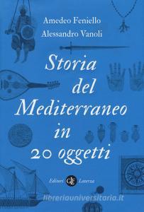 Storia del Mediterraneo in 20 oggetti.pdf