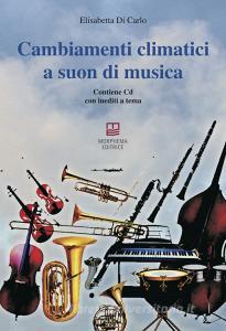 Cambiamenti climatici a suon di musica. Con CD-Audio.pdf