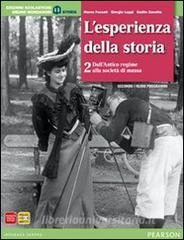 Esperienza della storia. Con atlante. Per le Scuole superiori. Con espansione online vol.2.pdf