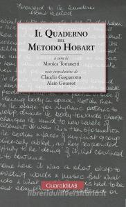 Ebook Il Quaderno del Metodo Hobart di Monica Tomasetti edito da Guaraldi
