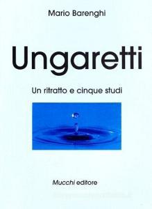 Ungaretti. Un ritratto e cinque studi.pdf