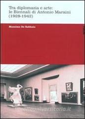 Tra diplomazia e arte: le Biennali di Antonio Maraini (1928-1942).pdf