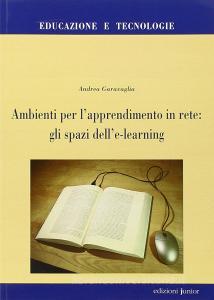 Ambienti per lapprendimento in rete: gli spazi delle-learning.pdf