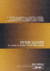 Peter Szondi. La storia, le forme, lunità della parola.pdf